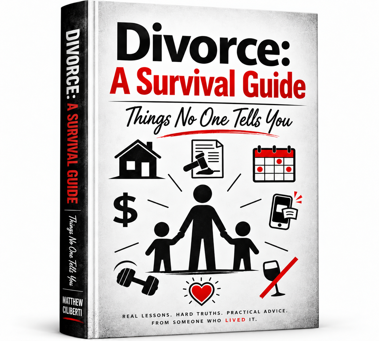 The cover of Divorce: A Survival Guide by Matthew Ciliberti